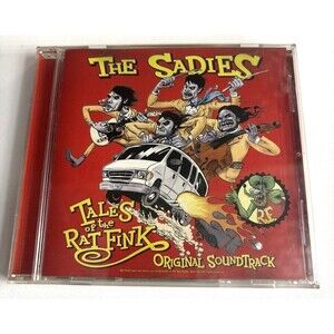 2006 The Sadies "Tales of the Rat Fink" Original Soundtrack ED "Big Daddy" ROTH